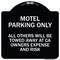 Signmission Motel Parking All Others Towed Heavy-Gauge Aluminum Architectural Sign, 18" x 18", BW-1818-23870 A-DES-BW-1818-23870 - alternate 1